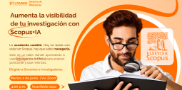Aumenta la visibilidad de tu investigación con Scopus+IA Aumenta la visibilidad de tu investigación con Scopus+IA
